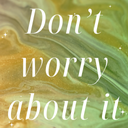 DontWorryAboutIt Emoji