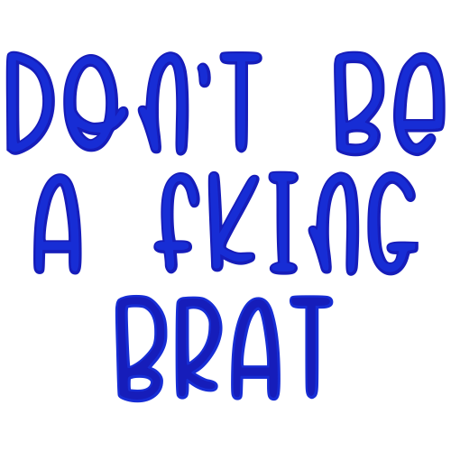 Dont_BeA_Brat Emoji