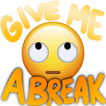GiveMeABreak Sticker