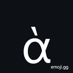 Greek Small Letter Alpha with Varia Symbol