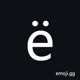 Latin Small Letter E with Diaeresis Symbol