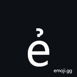 Latin Small Letter E with Hook Above Symbol