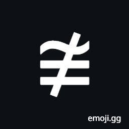 Neither Approximately nor Actually Equal To Symbol