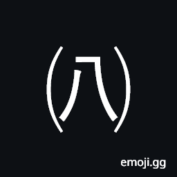 Parenthesized Ideograph Eight Symbol