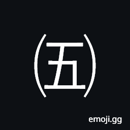 Parenthesized Ideograph Five Symbol