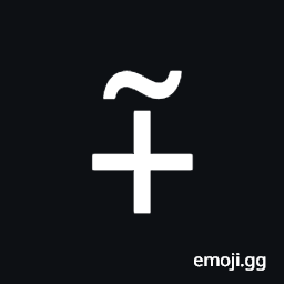 Plus Sign with Tilde Above Symbol