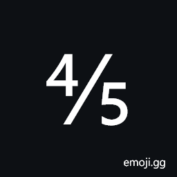Vulgar Fraction Four Fifths Symbol