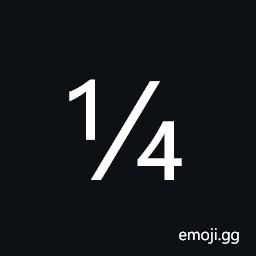 Vulgar Fraction One Quarter Symbol